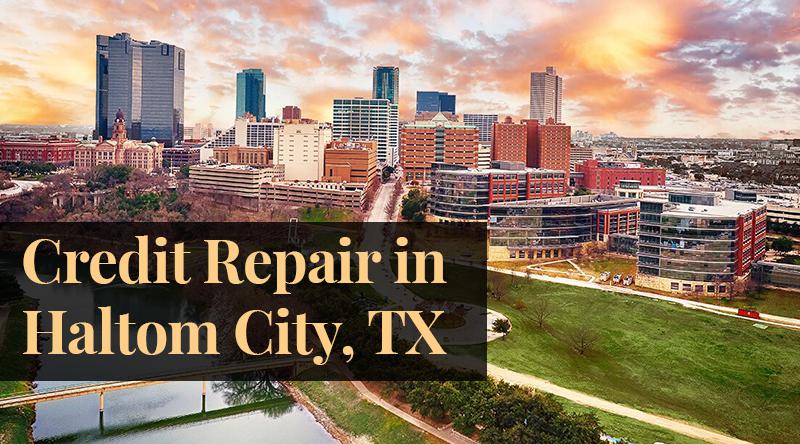 credit repair Haltom City TX