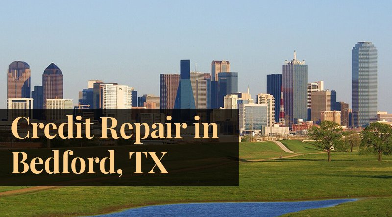 credit repair Bedford TX